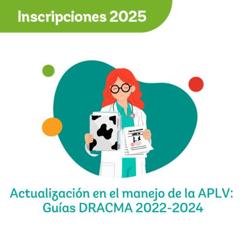 Actualización en el manejo de la APLV: Guías DRACMA 2022-2024