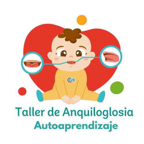 Taller de Anquiloglosia Autoaprendizaje
