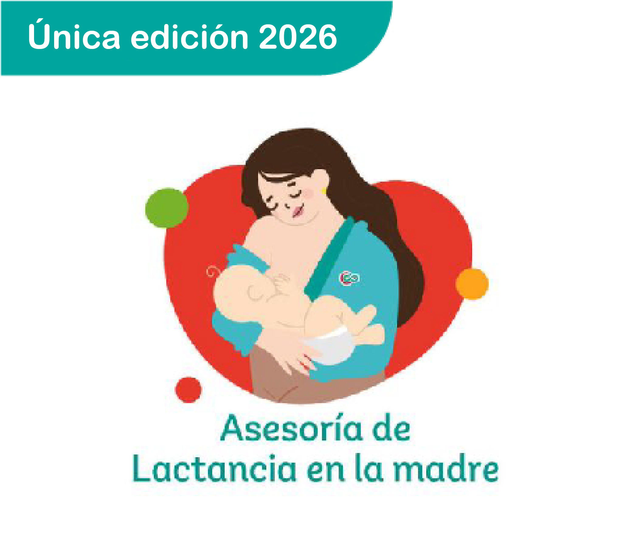 Asesoría de Lactancia en la Madre