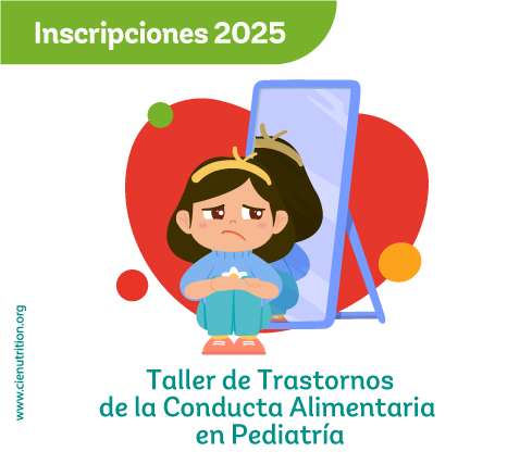 Taller de Trastornos de la Conducta Alimentaria en Pediatría