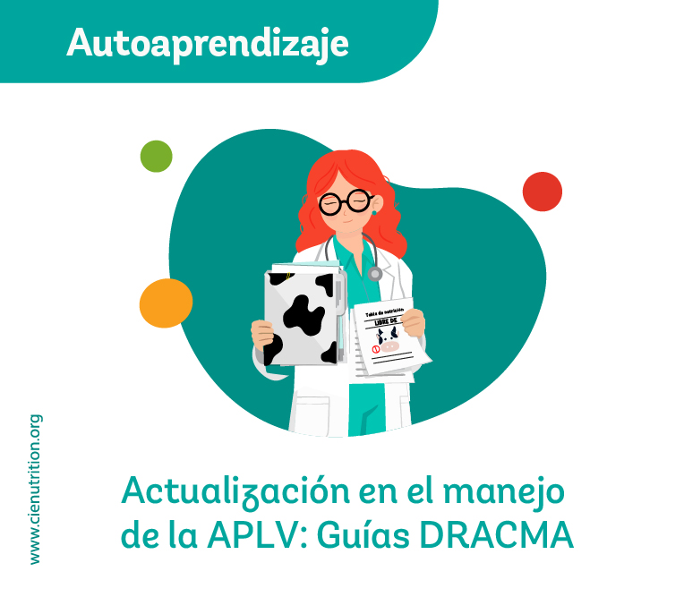 Actualización en el manejo de la APLV: Guías DRACMA Autoaprendizaje