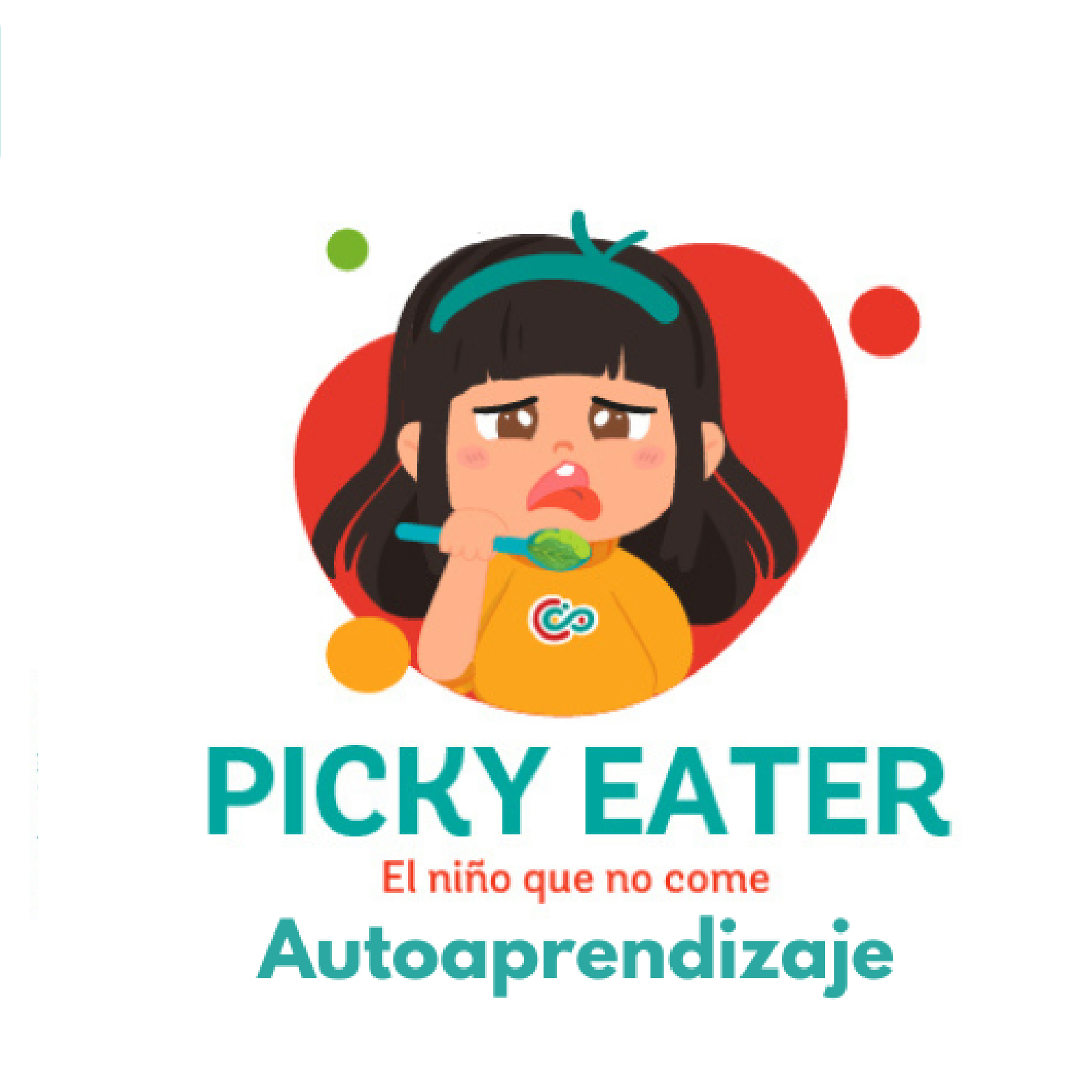 PICKY EATER El niño que no come Autoaprendizaje
