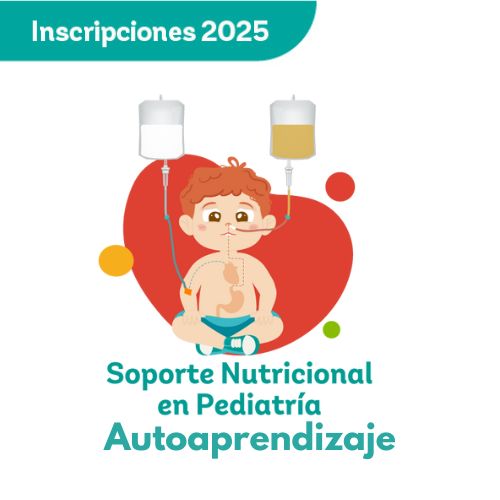 Soporte Nutricional en Pediatría Autoaprendizaje