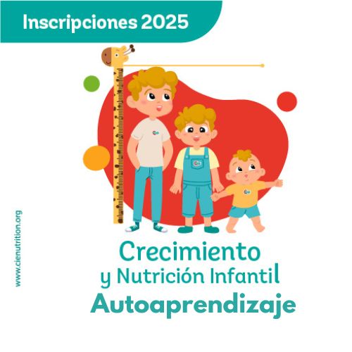 Crecimiento y Nutrición Infantil Autoaprendizaje